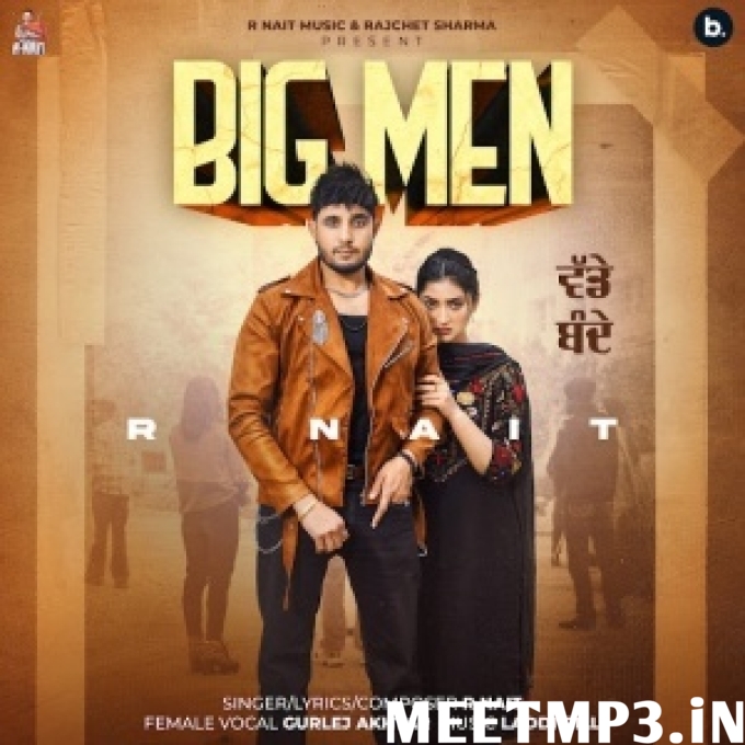 Big Men R Nait-(MeetMp3.In).mp3