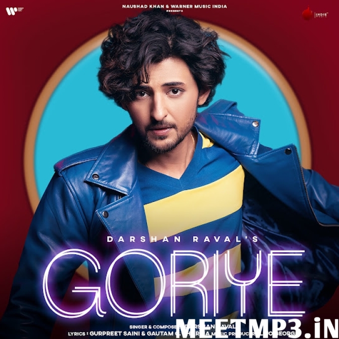 Goriye Goriye Darshan Raval-(MeetMp3.In).mp3
