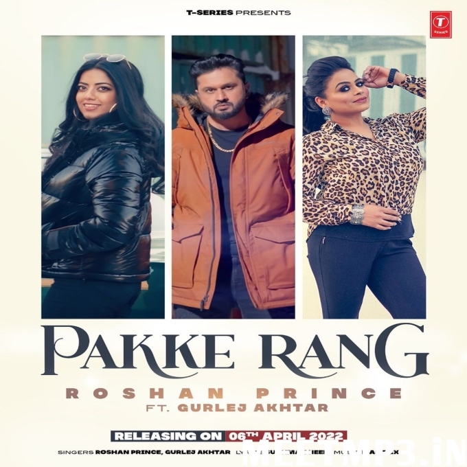 Pakke Rang Roshan Prince-(MeetMp3.In).mp3
