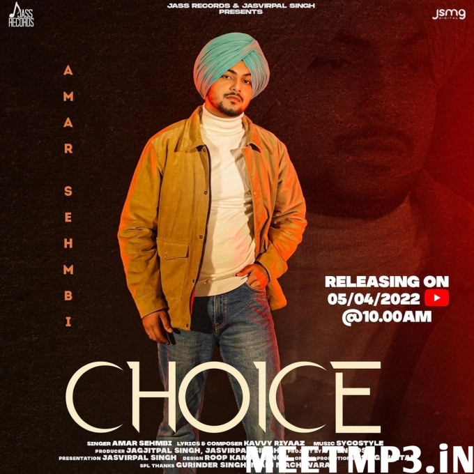 Choice - Amar Sehmbi-(MeetMp3.In).mp3