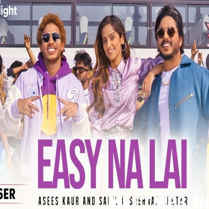 Easy Na Lai - Akhtar Brothers ft. Asees Kaur-(MeetMp3.In).mp3