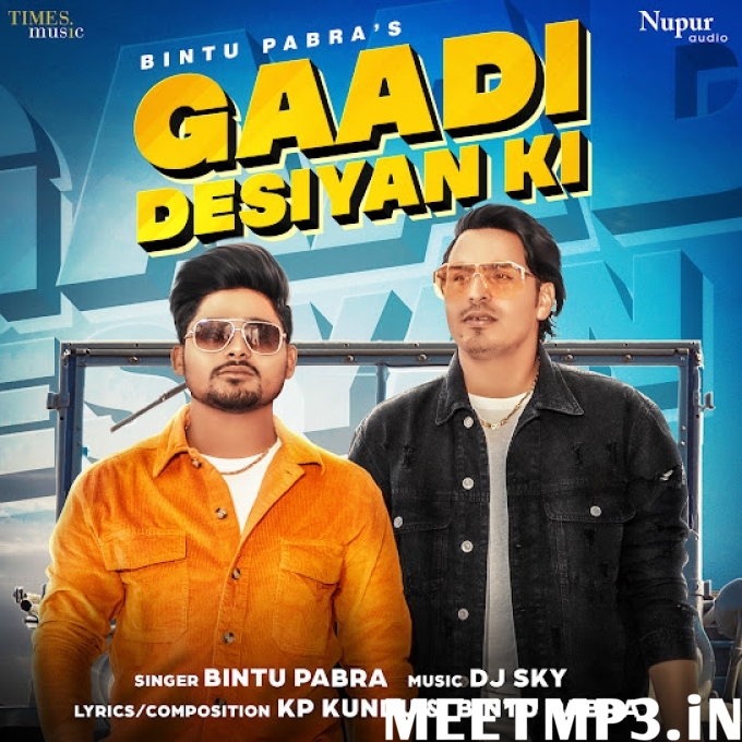 Gaadi Desiyan Bintu Pabra-(MeetMp3.In).mp3
