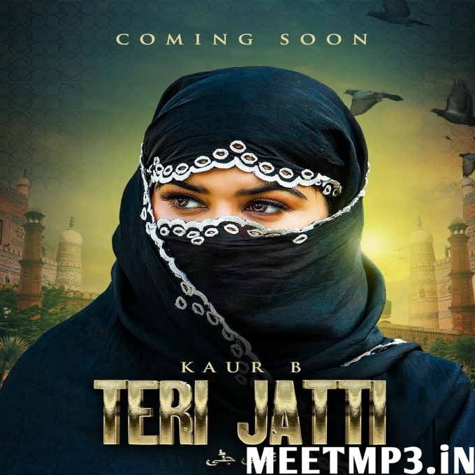 Teri Jatti - Kaur B-(MeetMp3.In).mp3