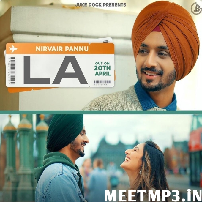 LA - Nirvair Pannu-(MeetMp3.In).mp3