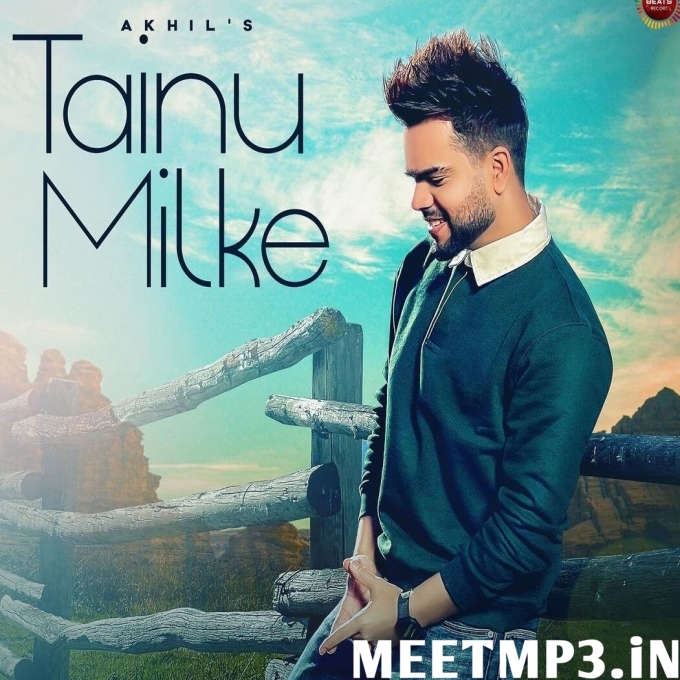 Tainu Milke - Akhil-(MeetMp3.In).mp3