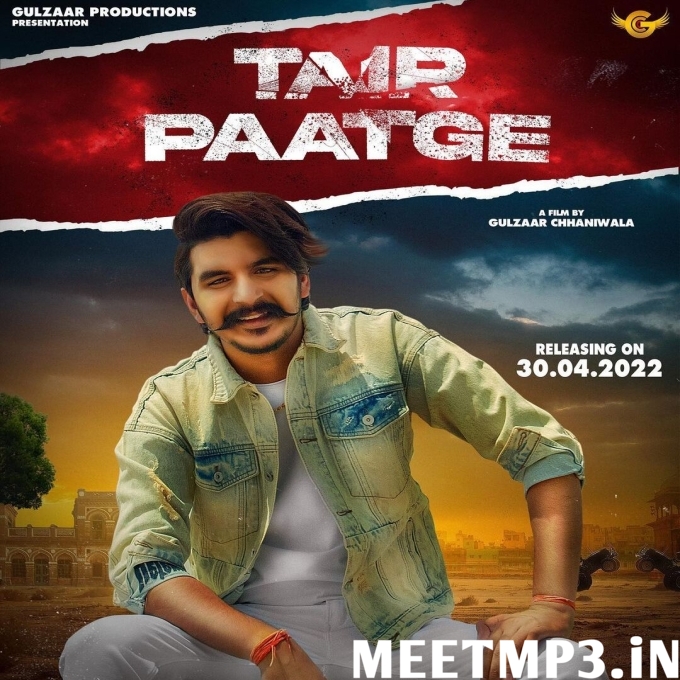 TAIR PAATGE Gulzaar Chhaniwala-(MeetMp3.In).mp3