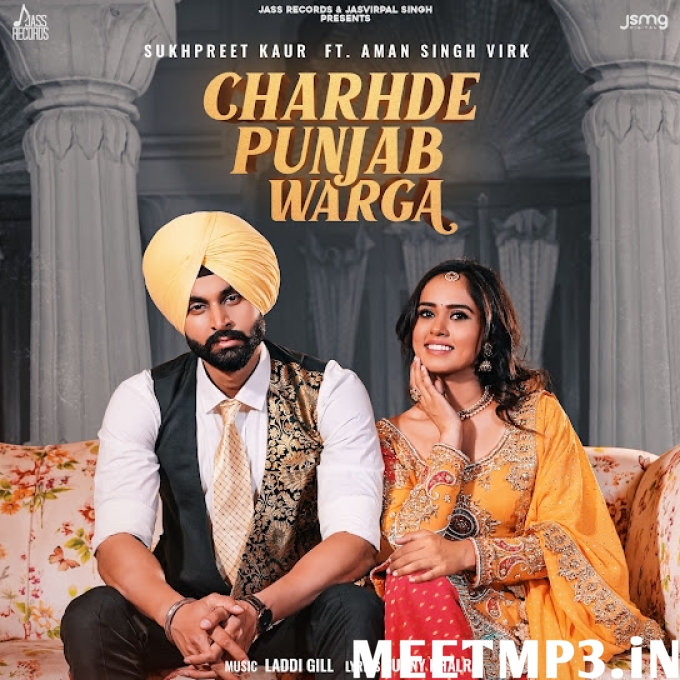 Charhde Punjab Warga Sukhpreet Kaur-(MeetMp3.In).mp3