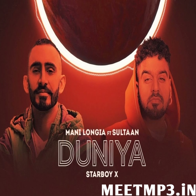Duniya  Mani Longia ft Sultaan-(MeetMp3.In).mp3