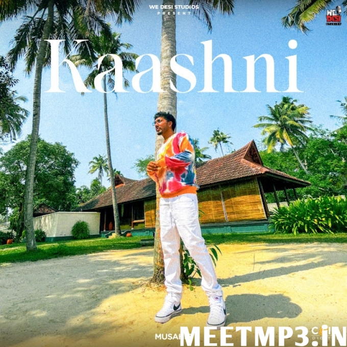 Kaashni Musahib-(MeetMp3.In).mp3