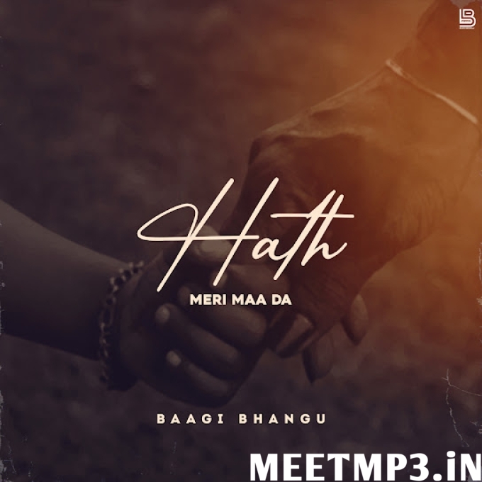 Hath Meri Maa Da Baagi Bhangu-(MeetMp3.In).mp3