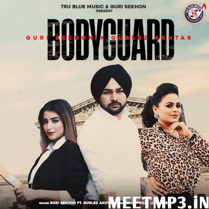 Bodyguard Guri Sekhon-(MeetMp3.In).mp3