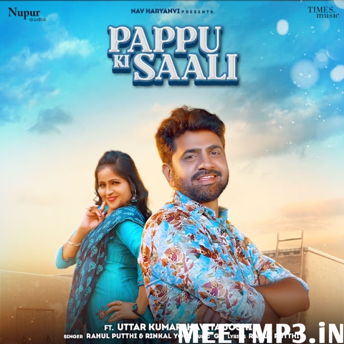 Pappu Ki Saali Rahul Putthi-(MeetMp3.In).mp3
