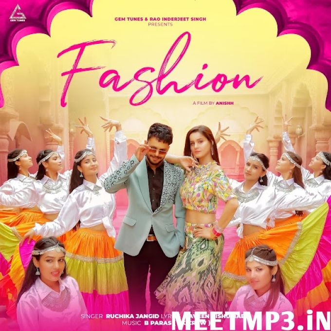Fashion Ruchika Jangid-(MeetMp3.In).mp3