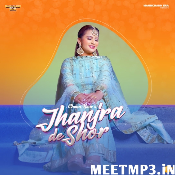 Jhanjra De Shor Chann Kaur-(MeetMp3.In).mp3
