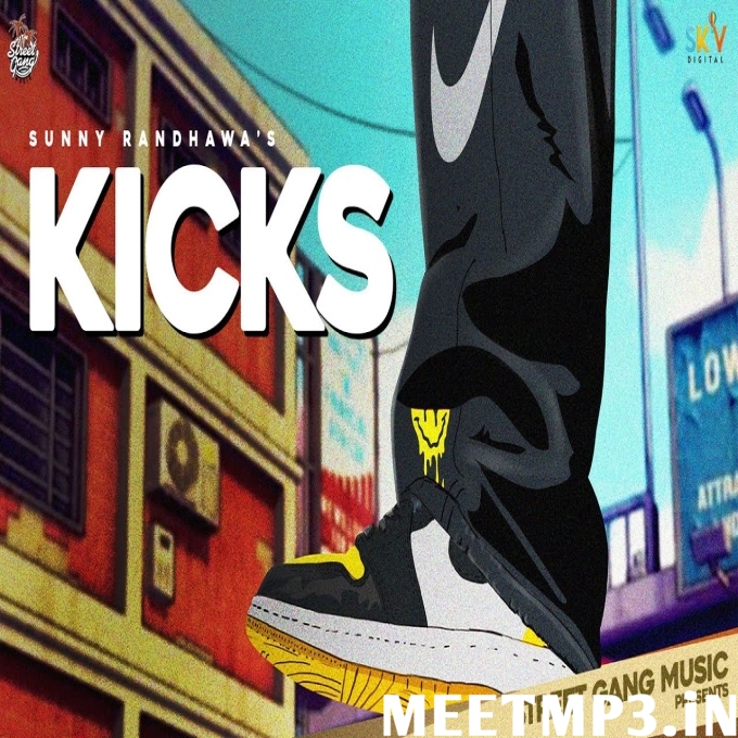 Kicks Sunny Randhawa-(MeetMp3.In).mp3