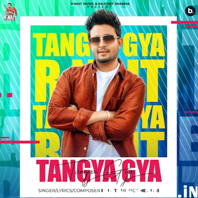 Tangeya Gya R Nait-(MeetMp3.In).mp3
