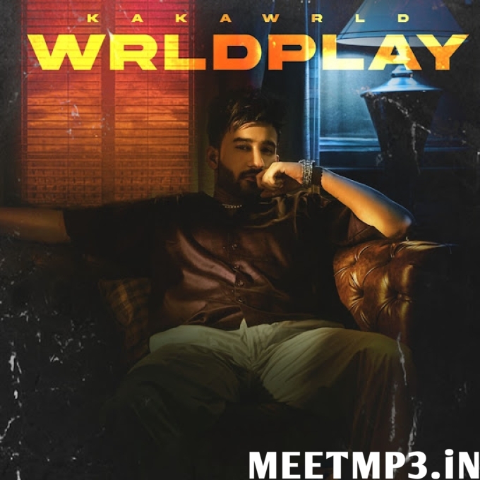 Vibe Kaka WRLD, Dhruv Balyan-(MeetMp3.In).mp3