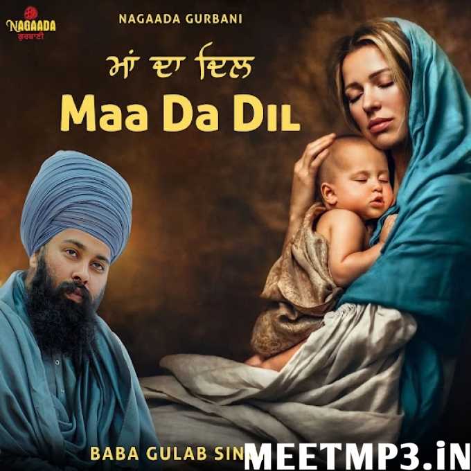 Maa Da Dil Baba Gulab Singh Ji-(MeetMp3.In).mp3