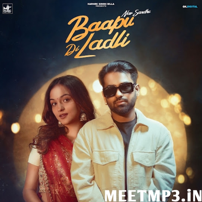 Baapu Di laadli Nav Sandhu-(MeetMp3.In).mp3