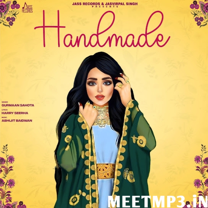 Handmade Gurmaan Sahota-(MeetMp3.In).mp3