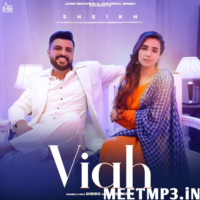 Viah Sheikh-(MeetMp3.In).mp3