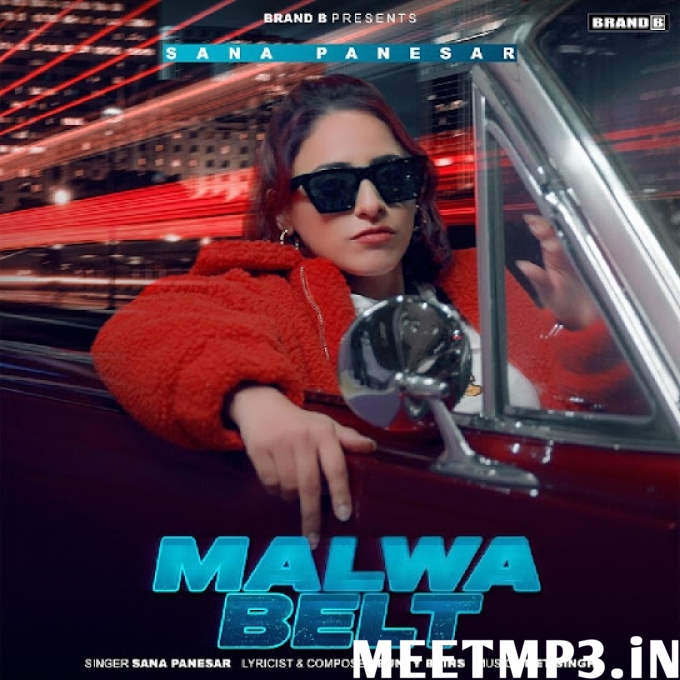 Malwa Belt Sana Panesar-(MeetMp3.In).mp3