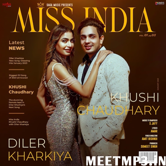 Miss India Diler Kharkiya, Khushi Chaudhary-(MeetMp3.In).mp3