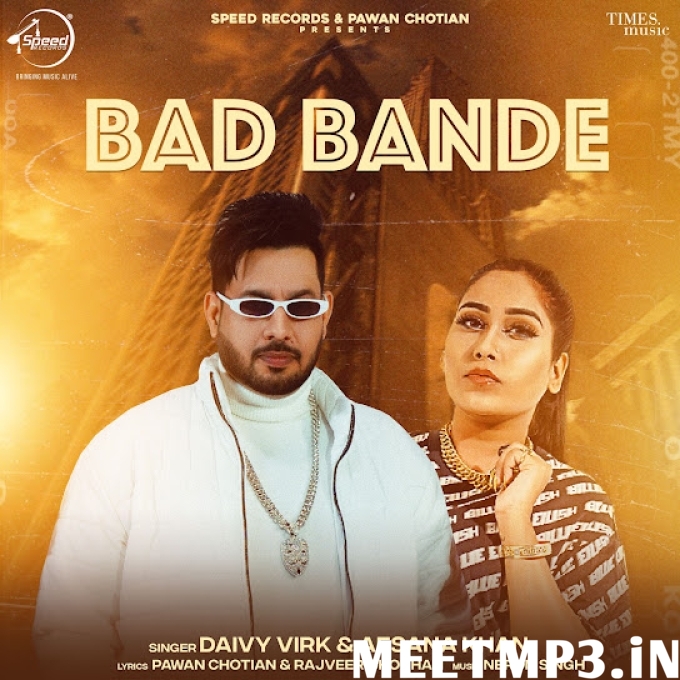 Bad Bande Afsana Khan-(MeetMp3.In).mp3