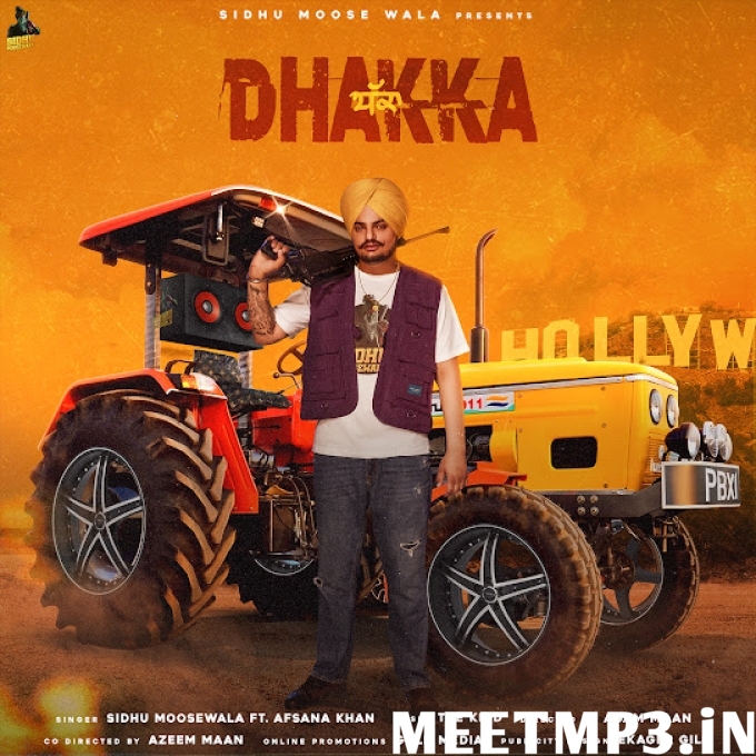 Dhakka Sidhu Moose Wala-(MeetMp3.In).mp3