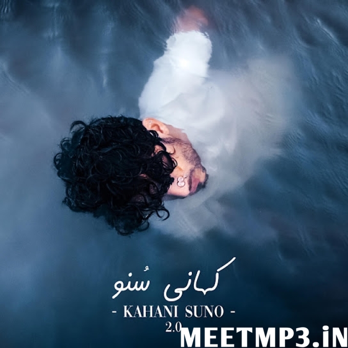 Kahani Suno 2 Kaifi Khalil-(MeetMp3.In).mp3