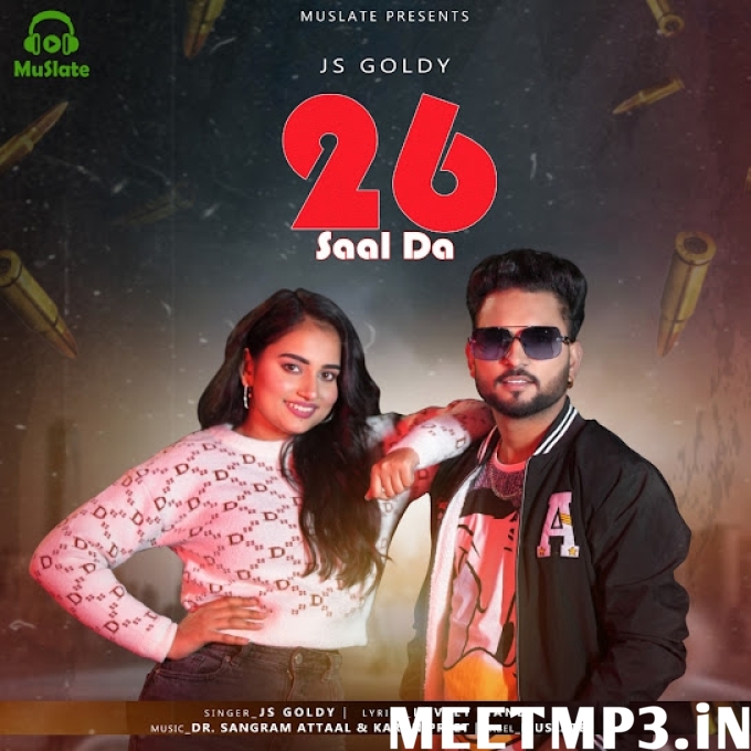 26 Saal Da JS Goldy-(MeetMp3.In).mp3