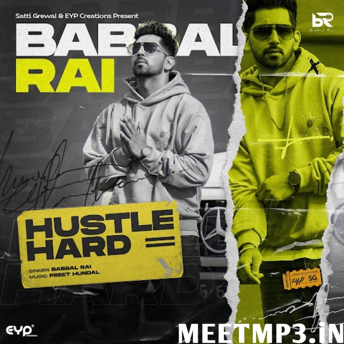 Hustle Hard Babbal Rai-(MeetMp3.In).mp3