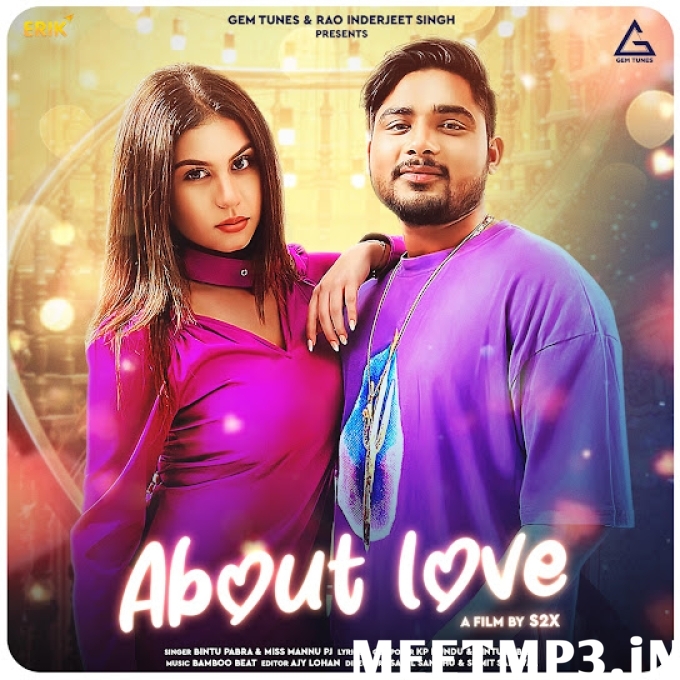 About Love Bintu Pabra & Miss Mannu PJ-(MeetMp3.In).mp3