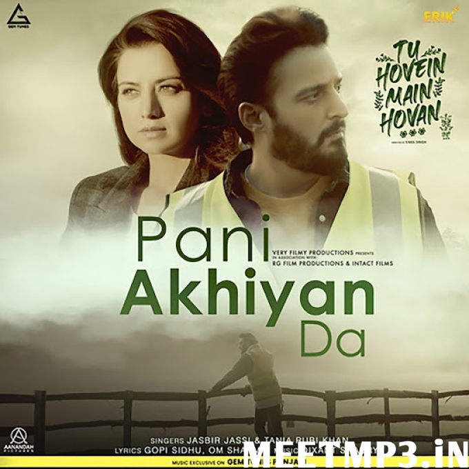 Pani Ankhyan Da Jasbir Jassi & Tania Rubi Khan-(MeetMp3.In).mp3