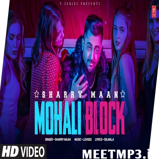 Mohali Block Sharry Maan-(MeetMp3.In).mp3