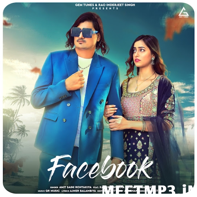 Facebook Amit Saini Rohtakiya-(MeetMp3.In).mp3