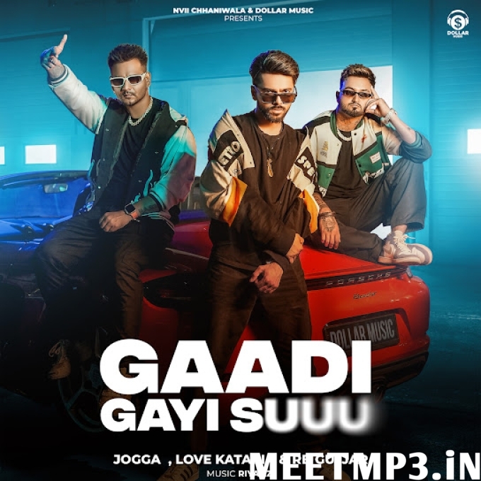 Gaadi Gayi Suuu-(MeetMp3.In).mp3