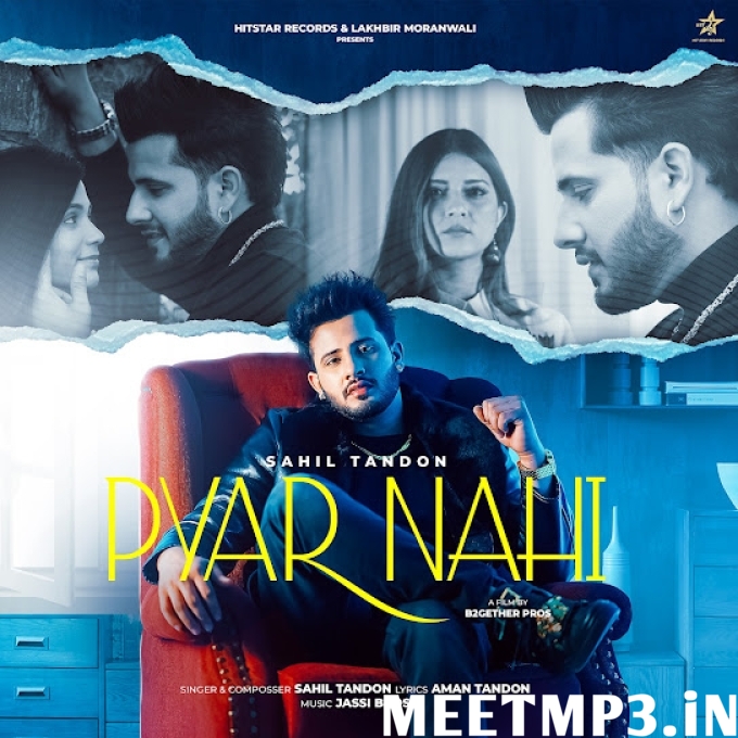 Pyar Nahi Sahil Tandon-(MeetMp3.In).mp3