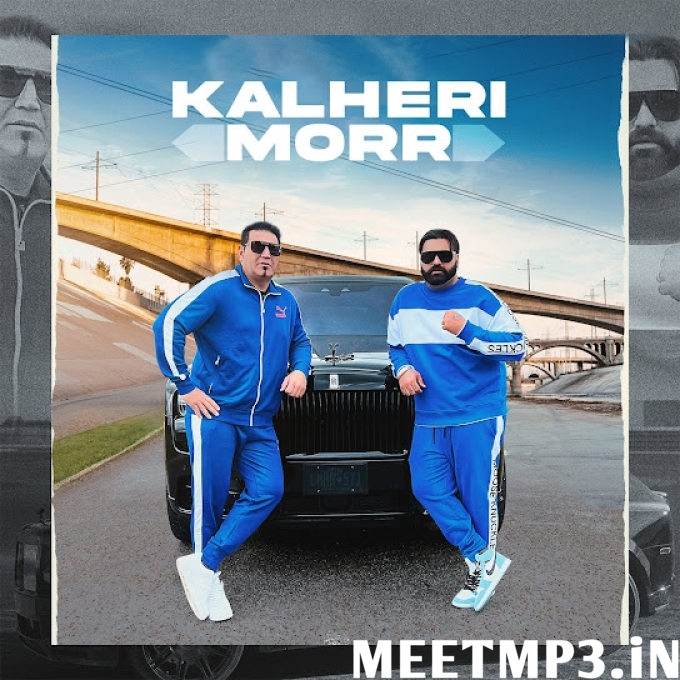 Kalheri Morr Elly Mangat, Ks Makhan-(MeetMp3.In).mp3