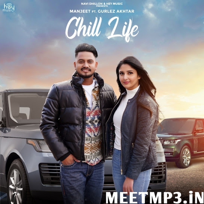 [Chill Life Manjeet, Gurlez Akhtar-(MeetMp3.In).mp3