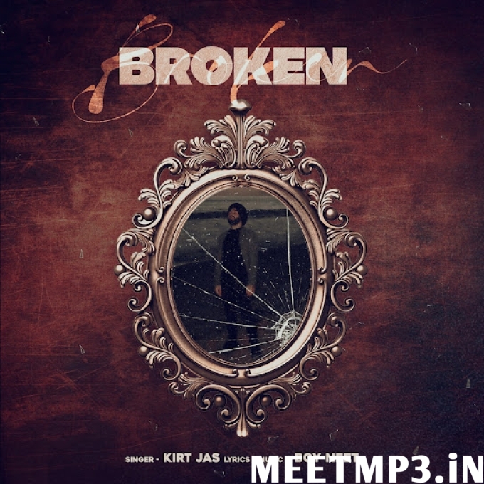 Broken Kirt Jas-(MeetMp3.In).mp3