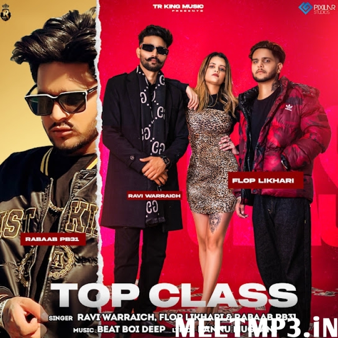 Top Class Ravi Warraich-(MeetMp3.In).mp3