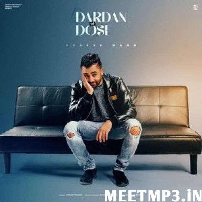 Darda Di Dose Sharry Maan-(MeetMp3.In).mp3