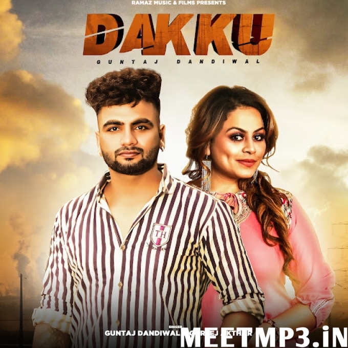 Dakku Guntaj Dandiwal, Gurlej Akhtar-(MeetMp3.In).mp3