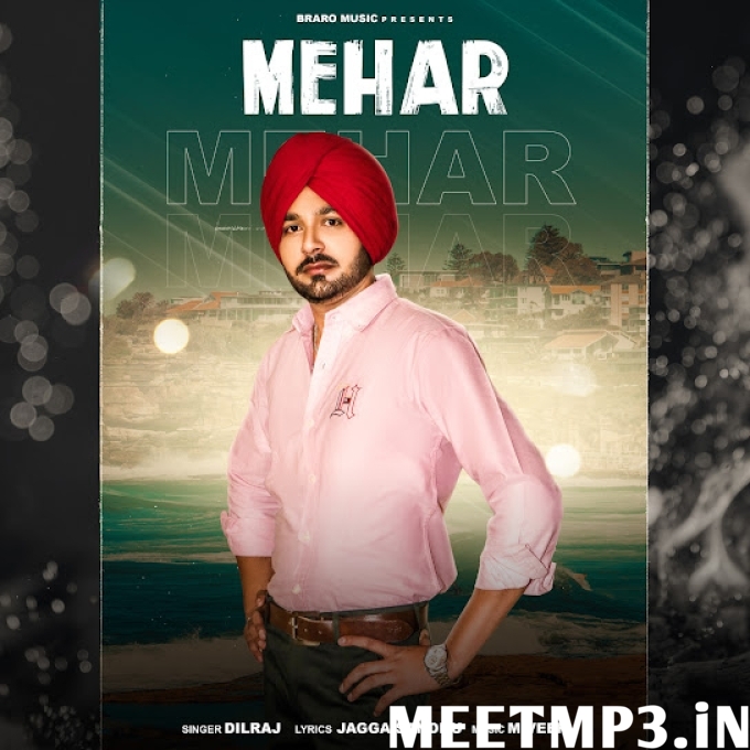 Mehar Dilraj -(MeetMp3.In).mp3