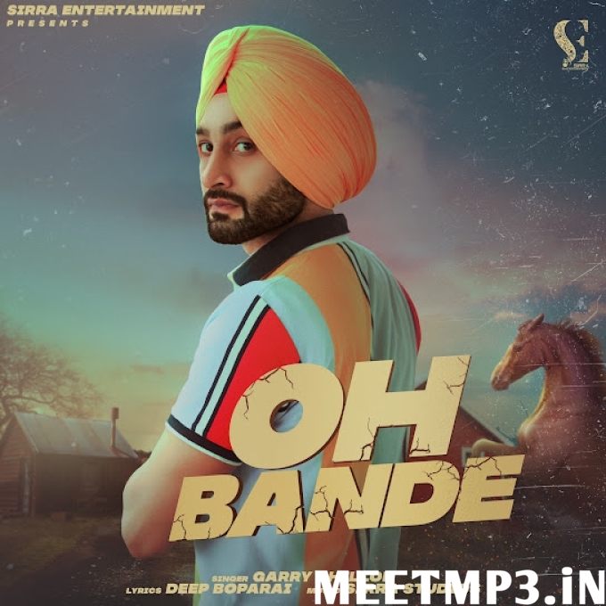 Oh Bande Garry Dhillon-(MeetMp3.In).mp3