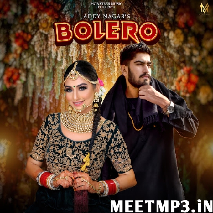 Bolero Addy Nagar-(MeetMp3.In).mp3