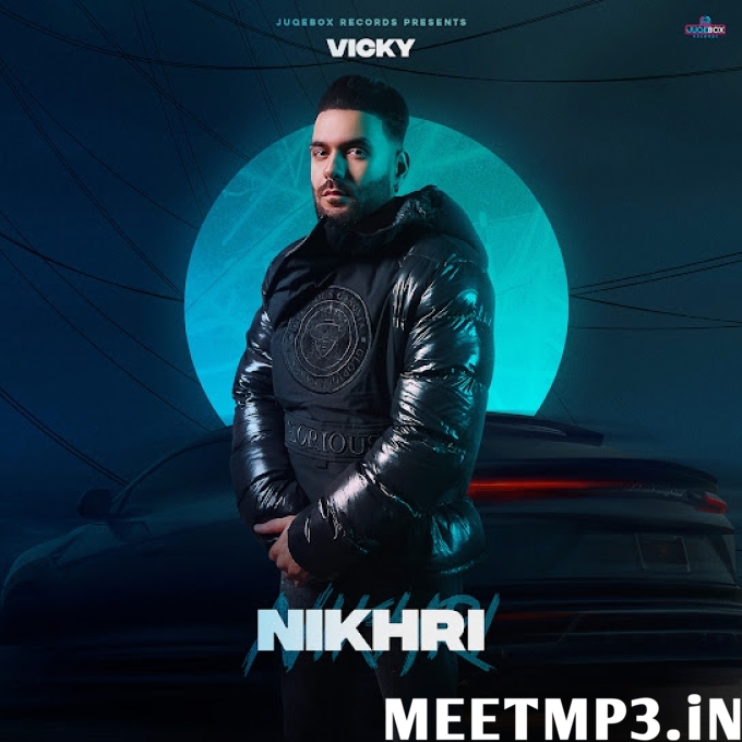 Nikhri Vicky-(MeetMp3.In).mp3