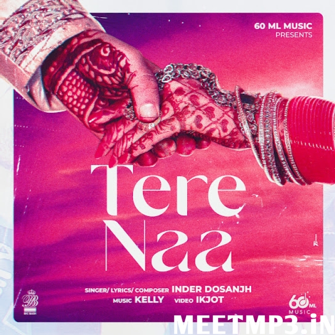 Tere Naa Inder Dosanjh-(MeetMp3.In).mp3