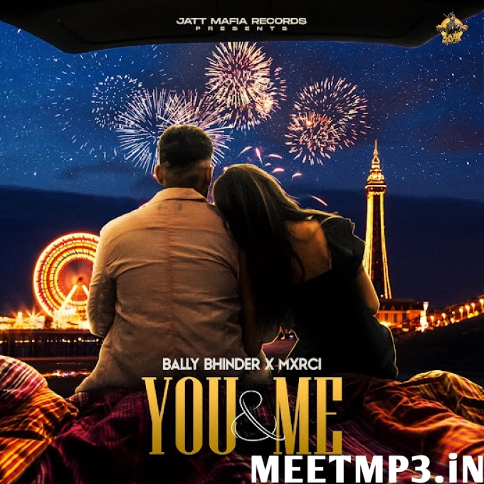 You & Me Bally Bhinder-(MeetMp3.In).mp3